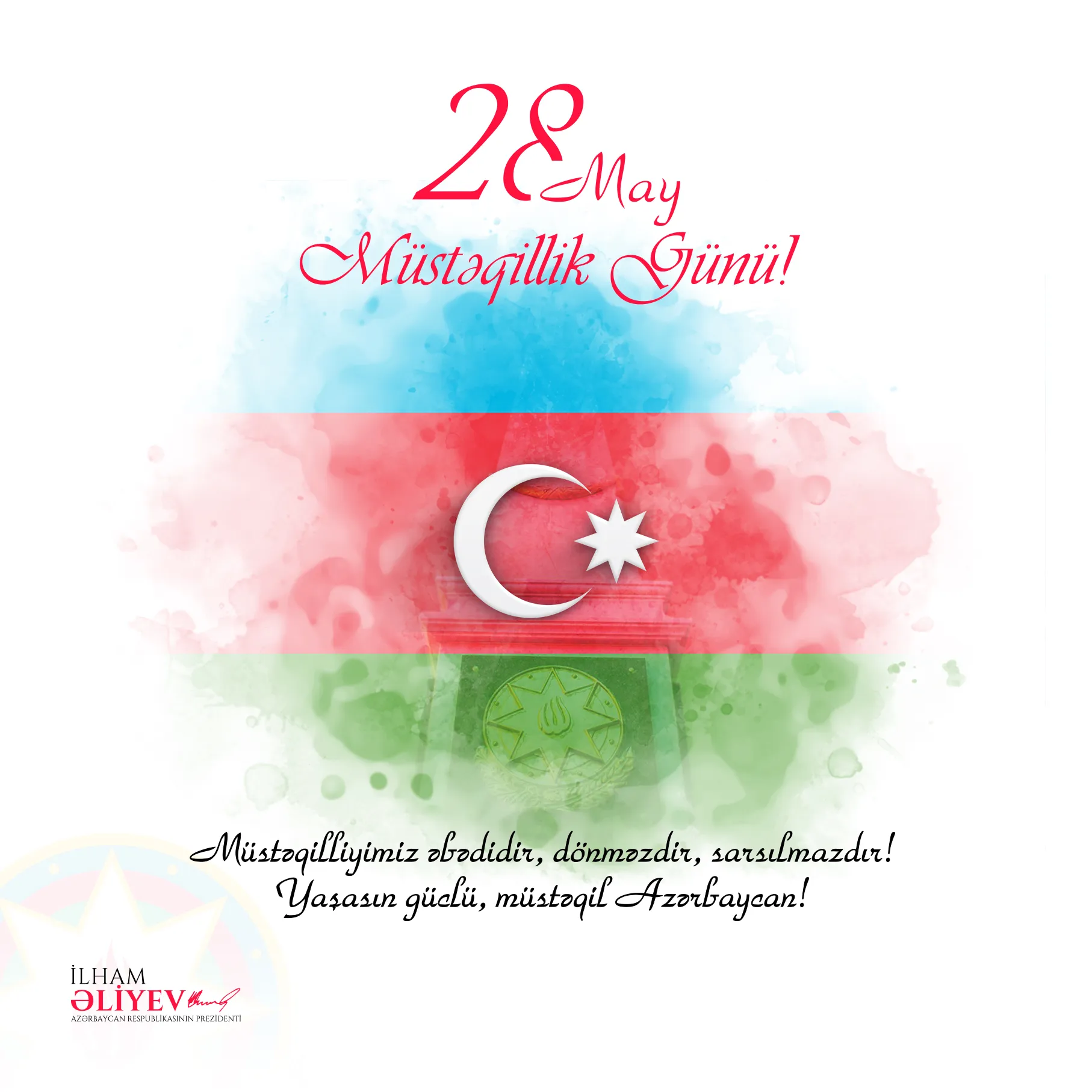 28 May - Müstəqillik Günü